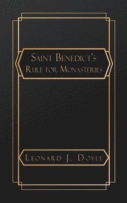 bokomslag Saint Benedict's Rule for Monasteries
