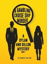 bokomslag A Gambling Cruise Ship Murder