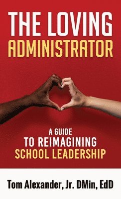 bokomslag Loving Administrator
