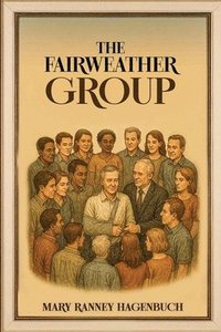bokomslag The Fairweather Group