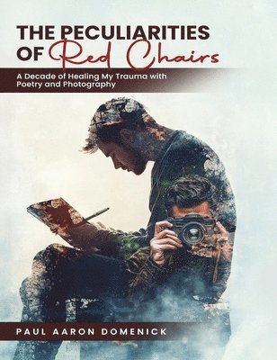 bokomslag Peculiarities of Red Chairs