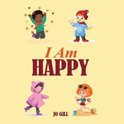 I Am Happy