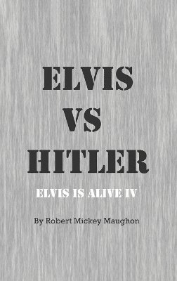 bokomslag Elvis vs Hitler