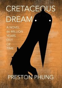 bokomslag Cretaceous Dream