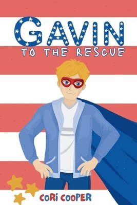 Cori Cooper - Gavin to the Rescue, Häftad