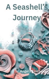 bokomslag Seashell's Journey