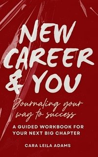 bokomslag New Career and You