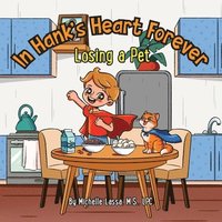 bokomslag In Hank's Heart Forever