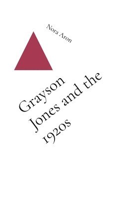 bokomslag Grayson Jones and the 1920s