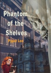 bokomslag Phantom of the Shelves