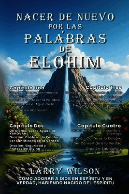 Nacer de Nuevo Por Las Palabras de Elohim