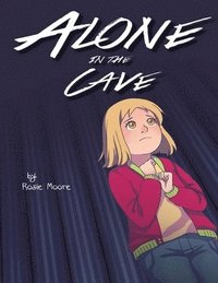 bokomslag Alone In the Cave