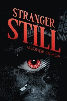 George Ochoa - Stranger Still, Häftad
