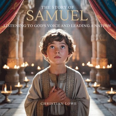 Christian Lowe - Story of Samuel, Häftad