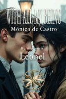 Mónica de Castro, The Spirit Leonel - With All My Being, Häftad