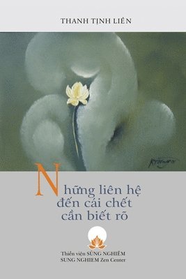 Tịnh Liên Thanh - Những Liên Hệ Đến Cái Chết Cần Biết Rõ, Häftad