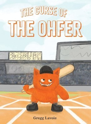Gregg Lavoie - Curse of the Ohfer, Inbunden