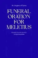 St Gregory of Nyssa - Funeral Oration for Meletius, Häftad. Tillgänglighet: Lägg i varukorg