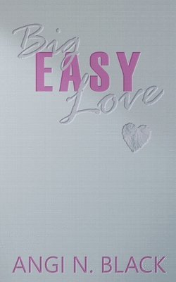 bokomslag Big Easy Love
