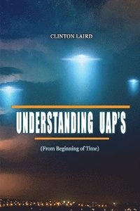 bokomslag Understanding UAP's