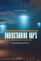 bokomslag Understanding UAP's: From Beginning of Time