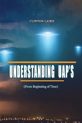 bokomslag Understanding UAP's