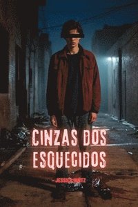 bokomslag Cinzas dos Esquecidos