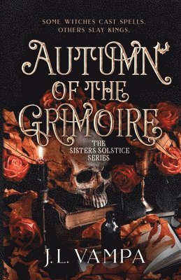 bokomslag The Sisters Solstice: Autumn of the Grimoire: Book One