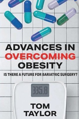 bokomslag Advances in Overcoming Obesity