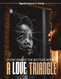 bokomslag Overcoming the Battles Within
