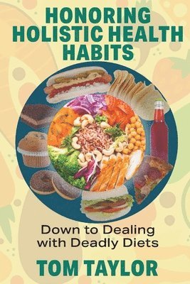 bokomslag Honoring Holistic Health Habits