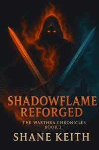 bokomslag Shadowflame Reforged