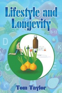 bokomslag Lifestyle and Longevity