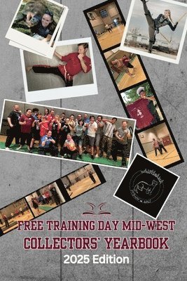bokomslag Free Training Day Mid-West Collectors' Yearbook 2025 Edition