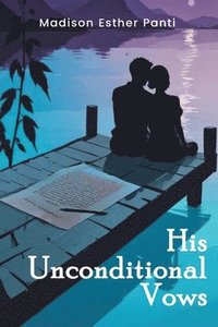 bokomslag His Unconditional Vows