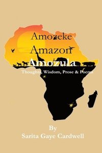 bokomslag The Legend of Anne The Nudian: Thoughts, Wisdom, Prose & Poems