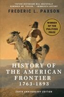 Frederic L Paxson - History of the American Frontier - 1763-1893, Häftad