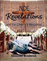 bokomslag NDE Revelations and the Church's Response