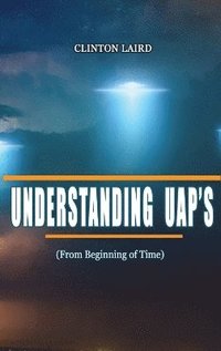 bokomslag Understanding UAP's