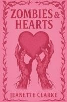 bokomslag Zombies & Hearts