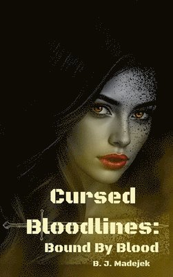 bokomslag Cursed Bloodlines