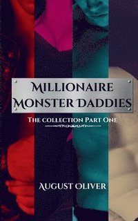 bokomslag Millionaire Monster Daddies: Collection 1