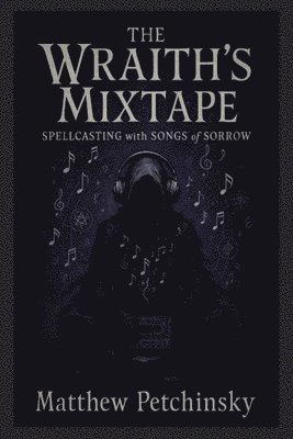 bokomslag Wraith's Mixtape