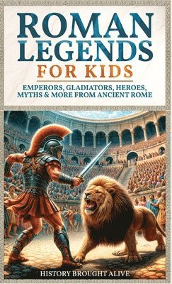 bokomslag Roman Legends For Kids