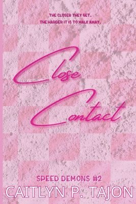 Close Contact (Her Edition)