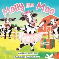 bokomslag Molly the Moo