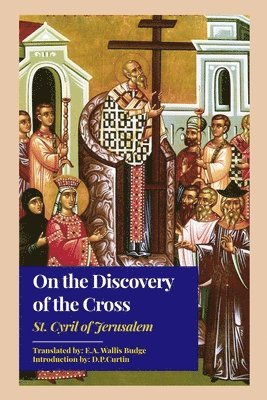 bokomslag On the Discovery of the Cross