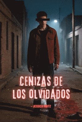 bokomslag Cenizas de los olvidados