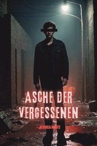 bokomslag Asche der Vergessenen