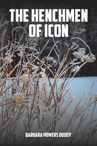 bokomslag Henchmen of Icon